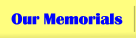 Our Memorials