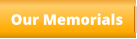 Our Memorials