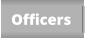 Officers