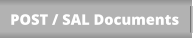 POST / SAL Documents