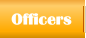 Officers