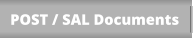 POST / SAL Documents